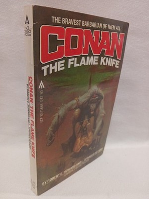 Conan The Flame Knife Robert E Howard L Sprague De Camp 1981 PB Ace 1st Printing