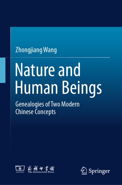 Nature And Human Beings : Genealogies Of