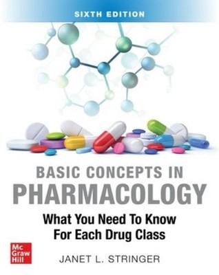 Janet Stringer Basic Concepts in Pharmacology: What You  (Paperback) (UK IMPORT)