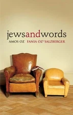 Jews and Words Paperback Amos, Oz-Salzberger, Fania Oz