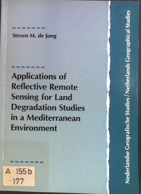 Applications of Reflective Remote Sensing for Land Degradation Studies in a Medi