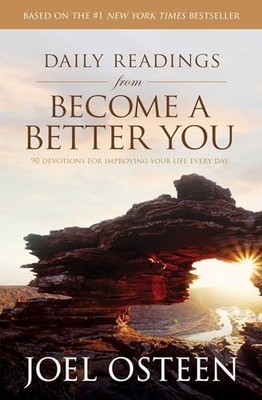 Daily Readings from Become a Better You: 90 Devotions for Improving Your  - GOOD