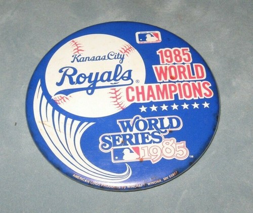 Weltmeister 1985 - Kansas City Royals - Pinback/Button