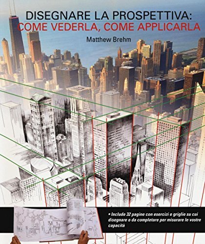 9788865208199 Disegnare in prospettiva: come vederla, come appli...z. illustrata