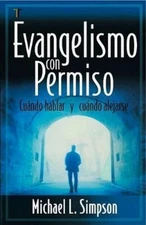 Michael L Simpson Evangelismo Con Permiso (Paperback)