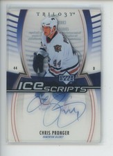 CHRIS PRONGER AUTO 2006-07 UD UPPER DECK TRILOGY ICE SCRIPTS AUTOGRAPH SP