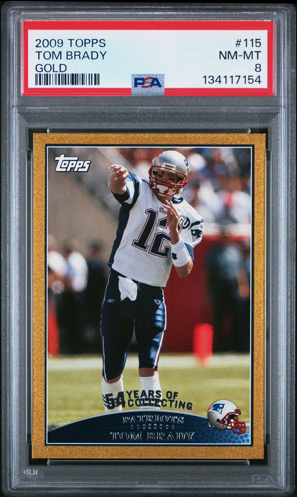 2009 Topps Tom Brady Gold /2009 115 PSA 8 Near Mint Patriots GOAT Buccaneers
