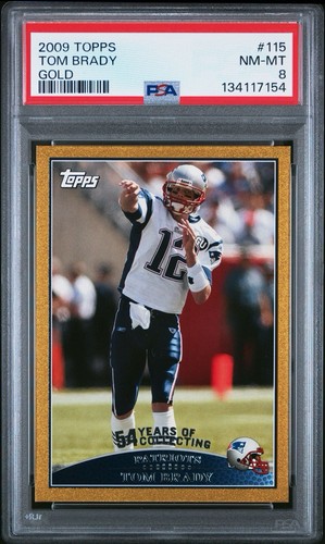 2009 Topps Tom Brady Gold /2009 115 PSA 8 Near Mint Patriots GOAT Buccaneers
