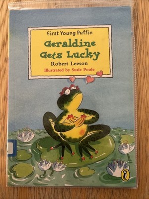 Geraldine Gets Lucky by Robert Leeson (Hardcover)