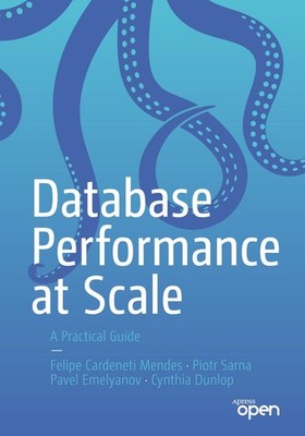 Database Performance at Scale Piotr Sarna