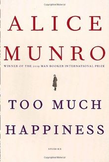 Too Much Happiness: Stories von Alice Munro | Buch | Zustand gut