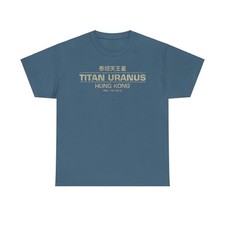 Titan Uranus Hong Kong 1974 Oil Tanker Ship T-shirt