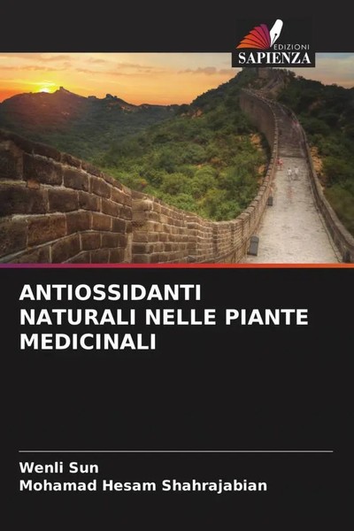 Wenli Sun (U. A.) | Antiossidanti Naturali Nelle Piante Medicinali | Taschenbuch-image