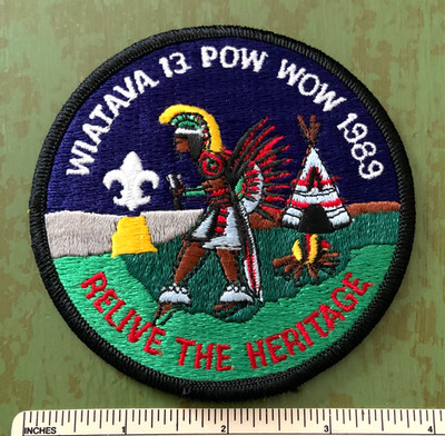 1989 OA WIATAVA LODGE 13 Order of the Arrow Pow Wow PATCH Relive the Heritage