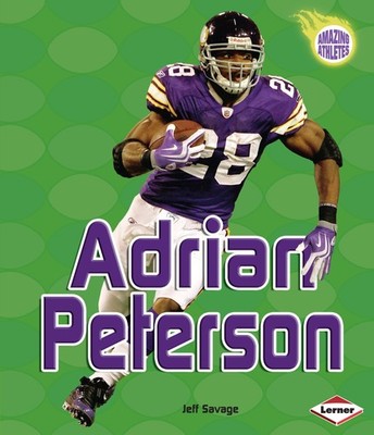Adrian Peterson (Amazing Athletes) - Savage, Jeff - Good - See condition not...
