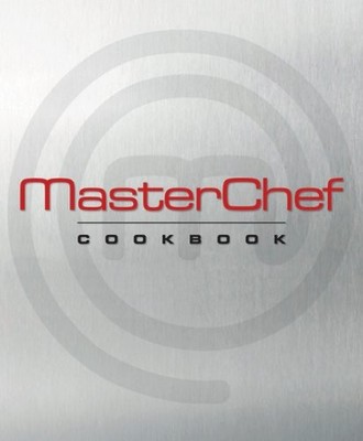 MASTERCHEF COOKBOOK By Joann Cianciulli *Excellent Condition*