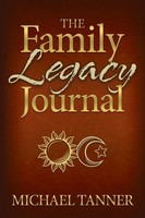 Michael Tanner | The Family Legacy Journal | Taschenbuch | Englisch (2018)