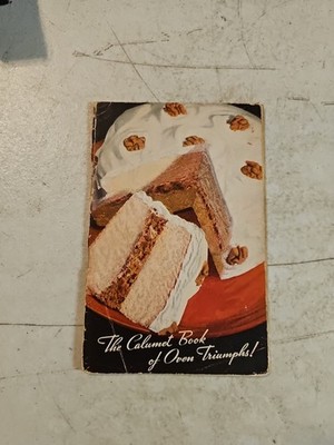 VTG 1934 Calumet Book Of Oven Triumphs Recipe Pamphlet Cakes Cookies Bread Pies
