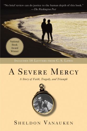 A Severe Mercy Vanauken, Sheldon paperback Used - Very Good