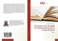 The Status Of The Struggle For Political Democracy In Congo-Kinshasa Leopold Kam