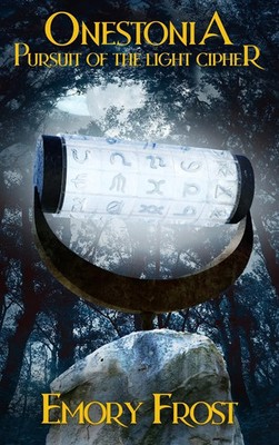 Emory Frost | Onestonia Pursuit of the Light Cipher | Buch | Englisch (2023)