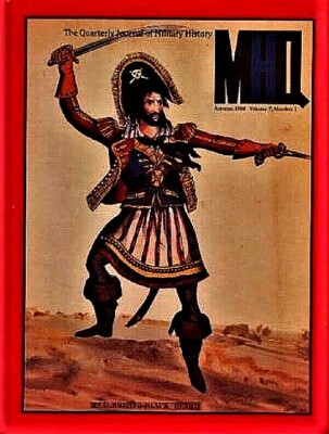 MHQ: The Quarterly Journal of Military History Autumn 1994 Volume 7 Number 1 NEW