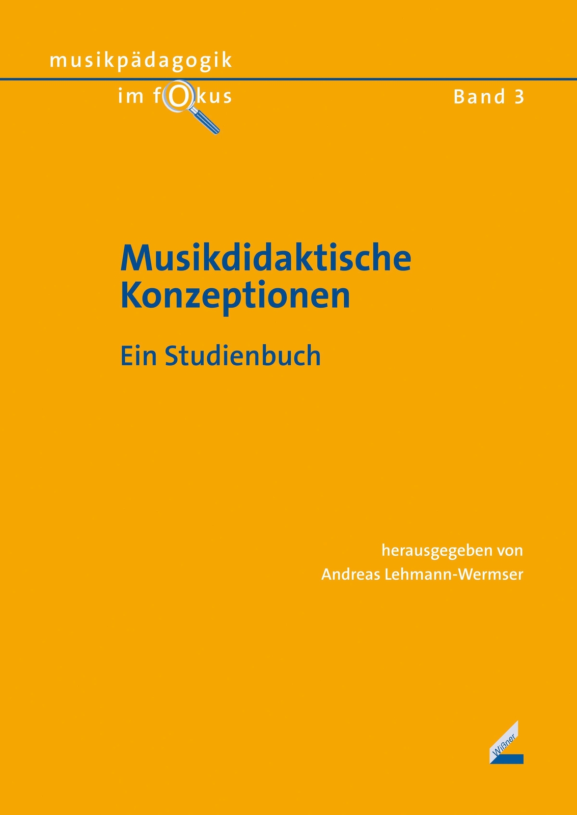 Thumbnail - Musikdidaktische Konzeptionen Ein Studienbuch Andreas Lehmann-wermser