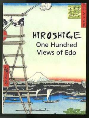HIROSHIGE: 100 Views of Edo - Hardcover By USPENSKY, Mikhail - VERY GOOD