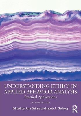 Ann Beirne (u. a.) | Understanding Ethics in Applied Behavior Analysis | Buch