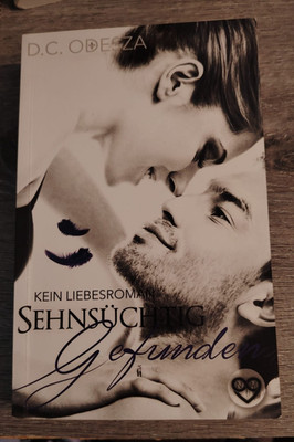 Sehnsüchtig Gefunden: Kein Liebesroman von Odesza, D. C. | Buch | Zustand gut