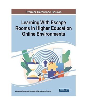 Learning With Escape Rooms in Higher Education Online Environments