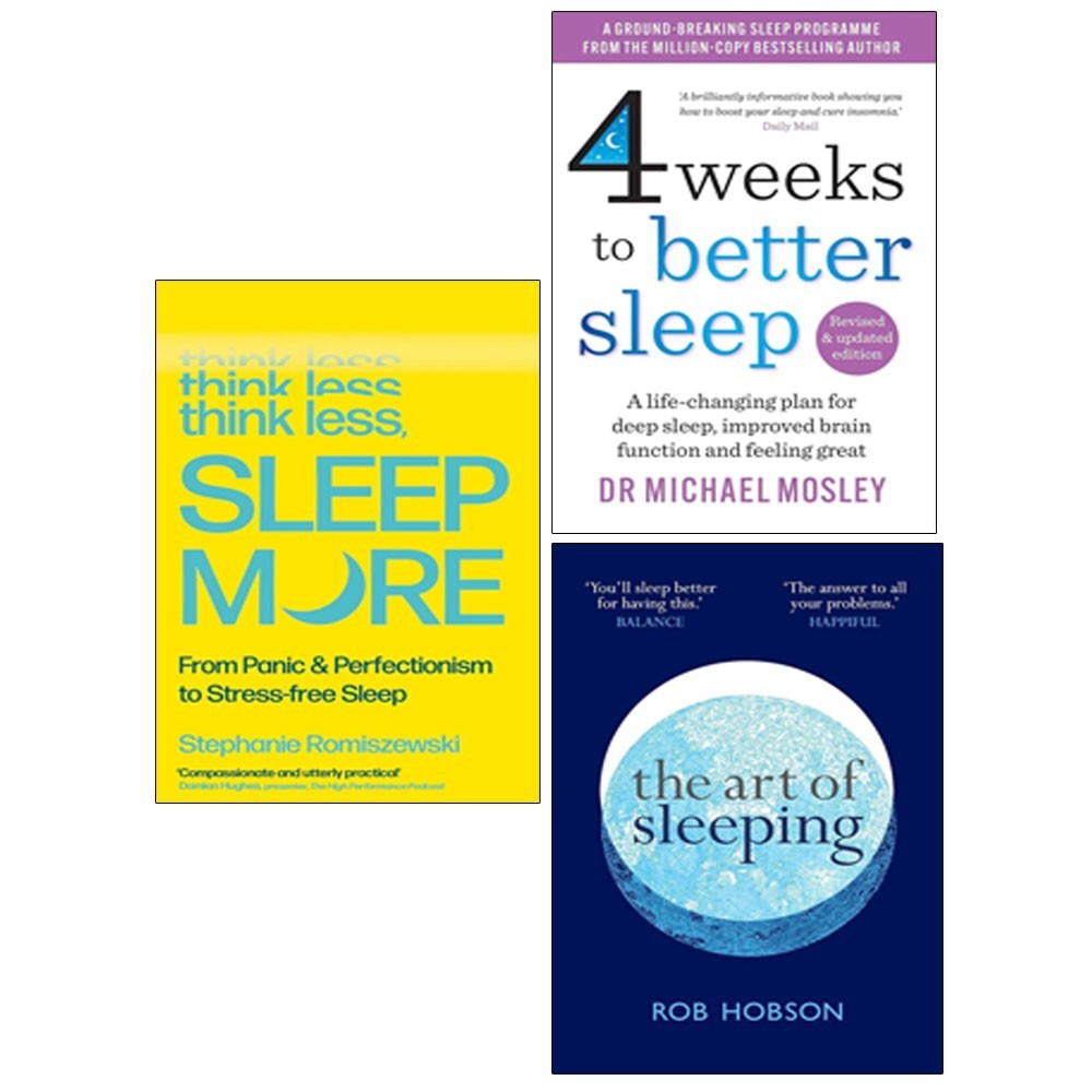 4 Weeks to Better Sleep, Art of Sleeping, Think Less Sleep More 3 Books Set