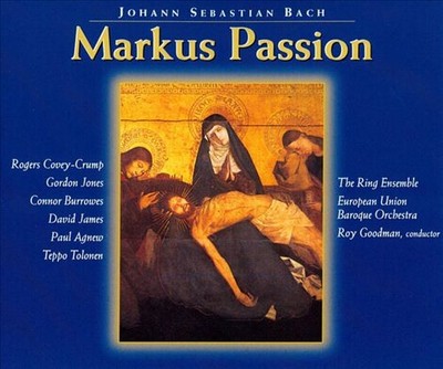 BACH: MARKUS PASSION NEW CD