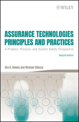 Assurance Technologies Principles and Practices: A Product, Process, and System 