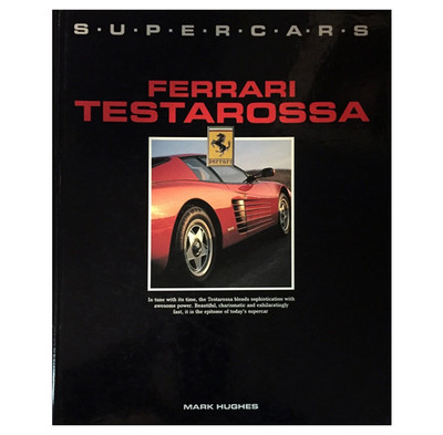 Ferrari Testarossa by John Conway (1989, Hardcover) A1-52