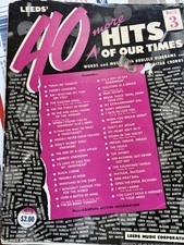 "40 Hits of Our Time" Volume 3 vintage early 1900s songs - piano vocal songbook