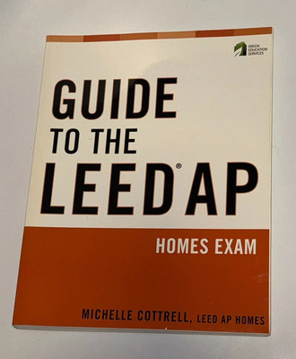 Guide To The Leed AP Homes Exam Michelle Cottrell Green Education Services RARE!