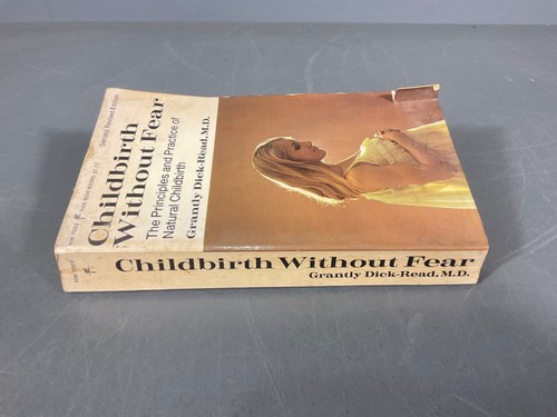 Childbirth Without Fear Grantly Dick-Read VTG Paperback Book Harper & Row 1970 - Picture 6 of 24