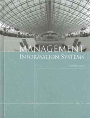Management Information Systems, Sixth Edition - Hardcover - VERY GOOD