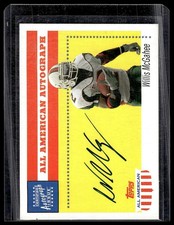 2003 Topps All American / Willis McGahee ROOKIE ON-CARD AUTO