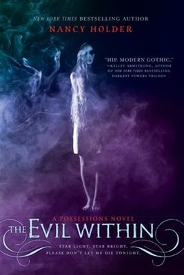 The Evil Within: Ein Besessenheitsroman Taschenbuch Nancy Holder