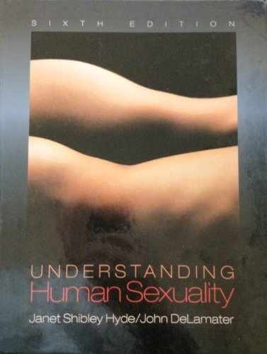 Understanding Human Sexuality - Hardcover, by Hyde Janet Shibley; - Very Good