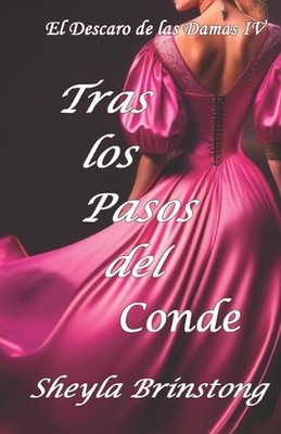 Tras los Pasos del Conde by Sheyla Brinstong Paperback Book