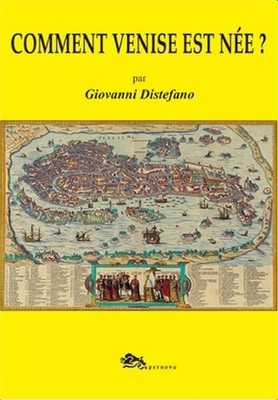 Buch - Giovanni Distefano - Wie ist Venedig geboren?  - Supernova