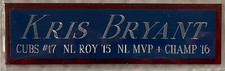KRIS BRYANT CHICAGO CUBS NAMEPLATE FOR AUTOGRAPHED BAT-BASEBALL-JERSEY-PHOTO-CAP