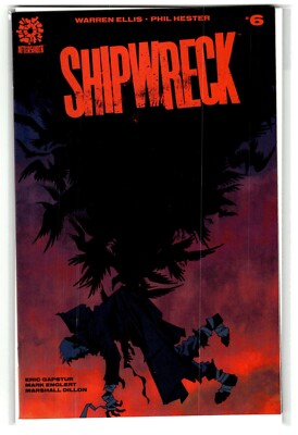 Aftershock Comics Shipwreck #6 VF/NM