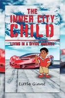 Little Giant | The Inner City Child | Taschenbuch | Englisch (2020) | Xlibris US