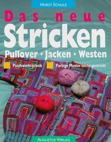 Das neue Stricken. Pullover - Jacken - Westen von S... | Buch | Zustand sehr gut