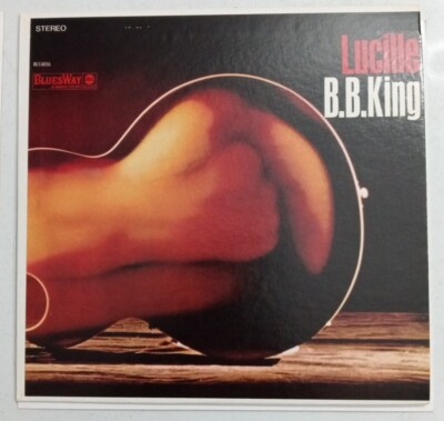 B.B. King - Lucille 7'' 33 RPM VG-BLS-6016 Bluesway Jukebox LP I Need Your Love