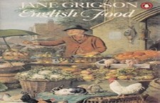 English Food: An Anthology, Grigson, Jane
